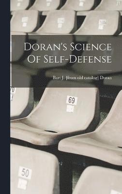 Doran's Science Of Self-defense 1