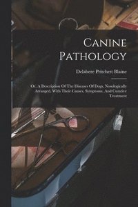 bokomslag Canine Pathology