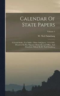 bokomslag Calendar Of State Papers