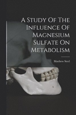 Study Of The Influence Of Magnesium Sulfate On Metabolism