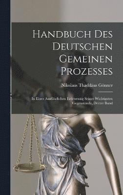 bokomslag Handbuch Des Deutschen Gemeinen Prozesses