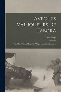 bokomslag Avec Les Vainqueurs De Tabora