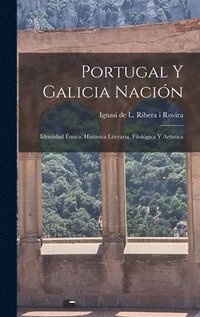 bokomslag Portugal Y Galicia Nacin