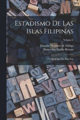 bokomslag Estadismo De Las Islas Filipinas