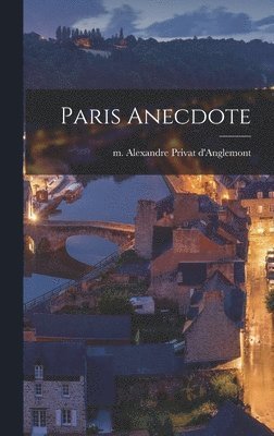 Paris Anecdote 1