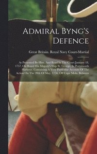 bokomslag Admiral Byng's Defence