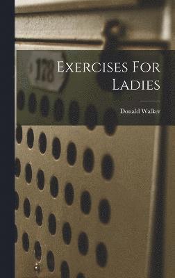 Exercises For Ladies 1