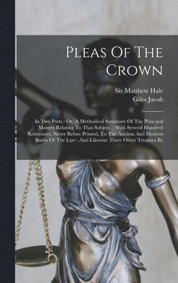 Pleas Of The Crown
