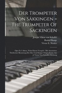 bokomslag Der Trompeter Von Skkingen = The Trumpeter Of Sackingen