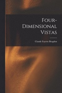 bokomslag Four-dimensional Vistas