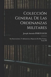bokomslag Coleccin General De Las Ordenanzas Militares