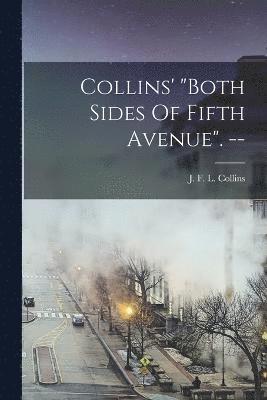 bokomslag Collins' &quot;both Sides Of Fifth Avenue&quot;. --