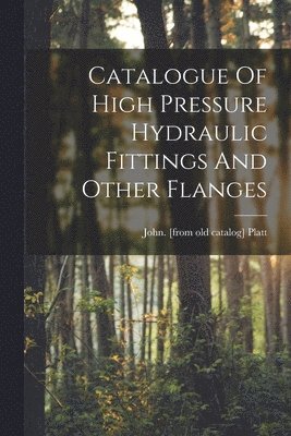 Catalogue Of High Pressure Hydraulic Fittings And Other Flanges 1