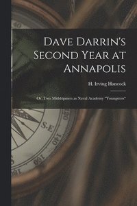 bokomslag Dave Darrin's Second Year at Annapolis
