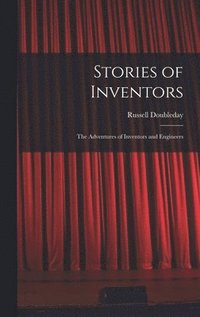 bokomslag Stories of Inventors