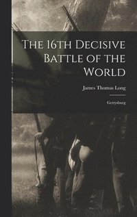 bokomslag 16th Decisive Battle of the World