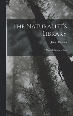 The Naturalist's Library 1
