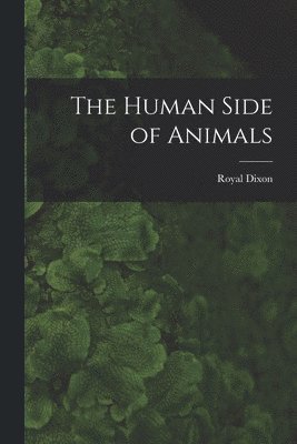 The Human Side of Animals 1