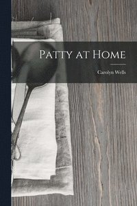 bokomslag Patty at Home
