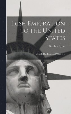 bokomslag Irish Emigration to the United States