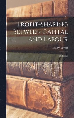 Profit-Sharing Between Capital and Labour 1