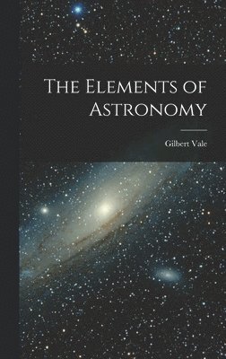 Elements of Astronomy