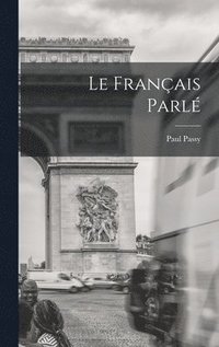 bokomslag Le Franais Parl
