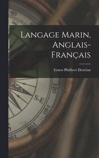 bokomslag Langage Marin, Anglais-Franais