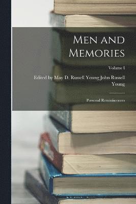 bokomslag Men and Memories