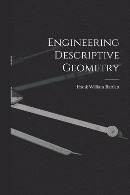 bokomslag Engineering Descriptive Geometry