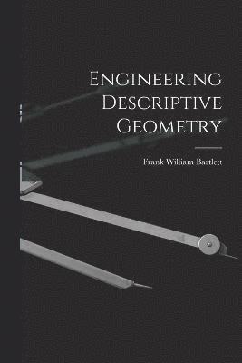 Engineering Descriptive Geometry 1