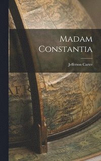 bokomslag Madam Constantia