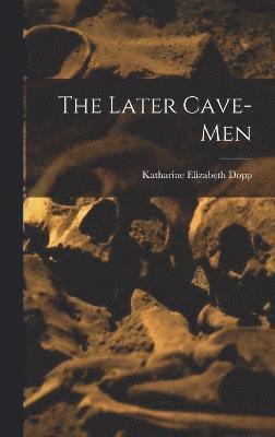 The Later Cave-Men 1