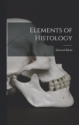 Elements of Histology