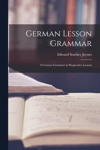 bokomslag German Lesson Grammar