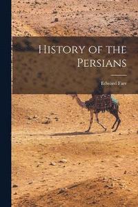bokomslag History of the Persians
