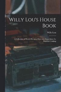 bokomslag Willy Lou's House Book