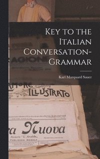 bokomslag Key to the Italian Conversation-Grammar