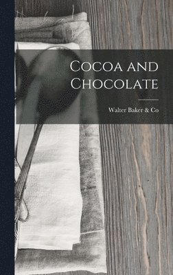 Cocoa and Chocolate 1