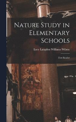 Nature Study in Elementary Schools