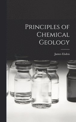 bokomslag Principles of Chemical Geology