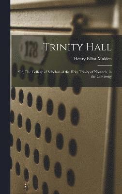 Trinity Hall 1