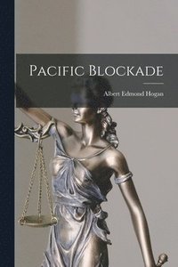 bokomslag Pacific Blockade