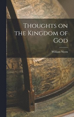 bokomslag Thoughts on the Kingdom of God