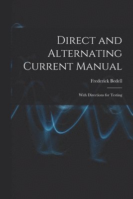 Direct and Alternating Current Manual 1