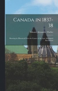 bokomslag Canada in 1837-38
