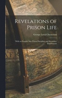 bokomslag Revelations of Prison Life