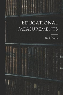 Educational Measurements