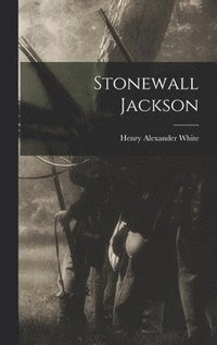 bokomslag Stonewall Jackson