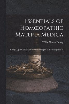 bokomslag Essentials of Homoeopathic Materia Medica